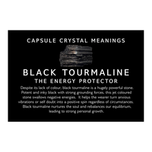 Load image into Gallery viewer, black tourmaline crystal meaning card included with the Empower Capsule Energy Bag
